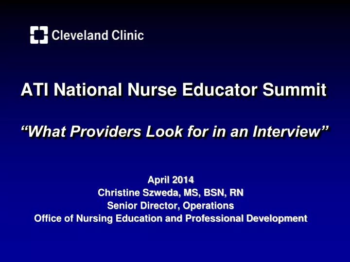 ati national nurse educator summit what providers look for in an interview