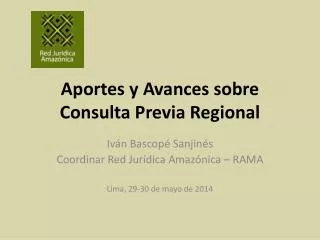 aportes y avances sobre consulta previa regional