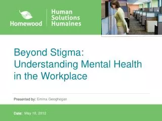 Beyond Stigma: Understanding Mental Health in the Workplace
