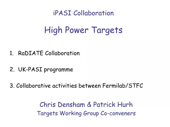 ipasi collaboration high power targets