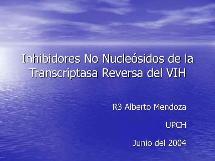 inhibidores no nucle sidos de la transcriptasa reversa del vih