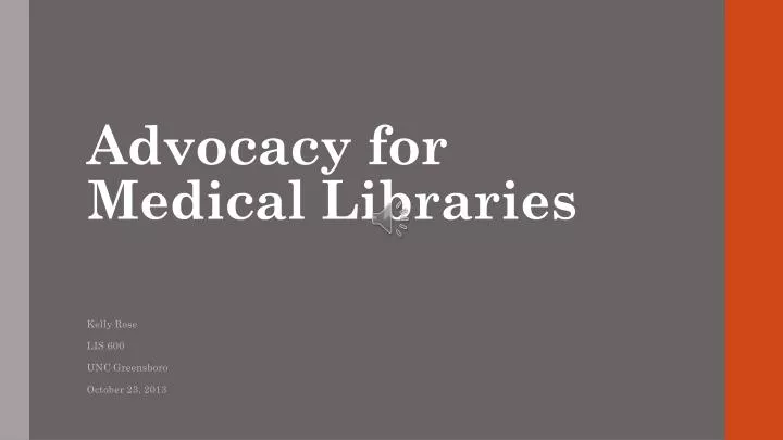 advocacy for medical libraries