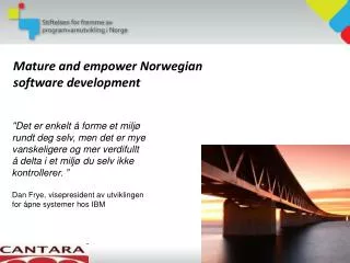Mature and empower Norwegian software development