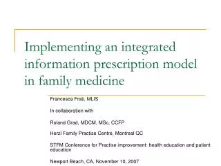 Implementing an integrated information prescription model in family medicine