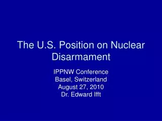 The U.S. Position on Nuclear Disarmament