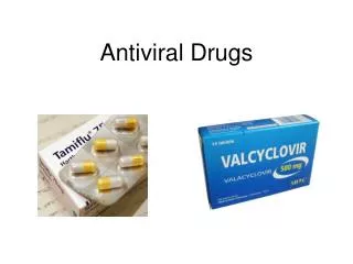 Antiviral Drugs