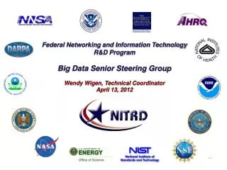 Federal Networking and Information Technology R&amp;D Program Big Data Senior Steering Group