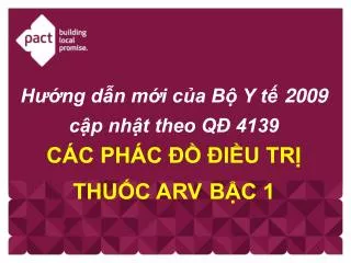 h ng d n m i c a b y t 2009 c p nh t theo q 4139 c c ph c i u tr thu c arv b c 1