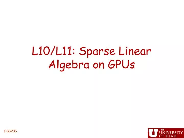 l10 l11 sparse linear algebra on gpus