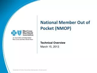 National Member Out of Pocket (NMOP)