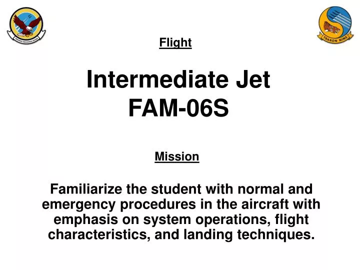 intermediate jet fam 06s