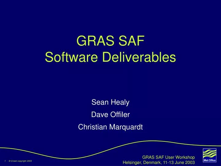gras saf software deliverables