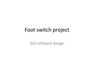 Foot switch project