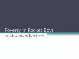 Poverty in Rocket Boys