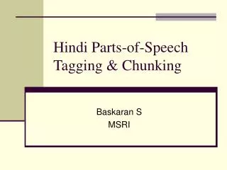 Hindi Parts-of-Speech Tagging &amp; Chunking