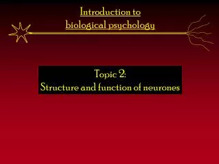 Introduction to biological psychology