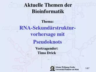 aktuelle themen der bioinformatik