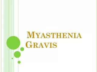 myasthenia gravis