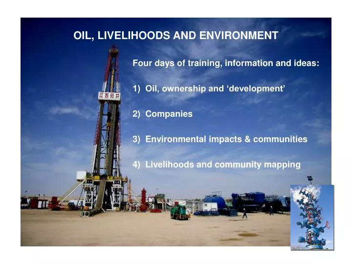 oil livelihoods and environment
