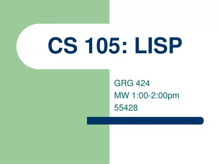 cs 105 lisp