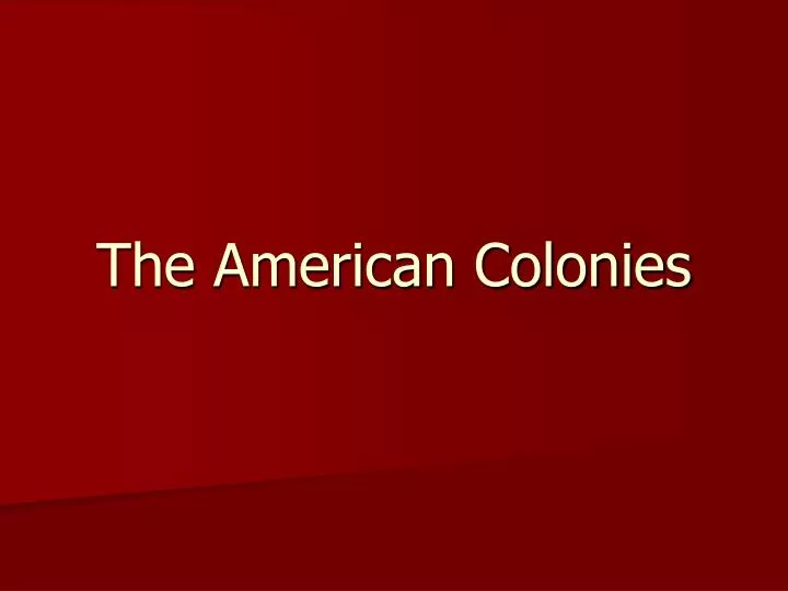 the american colonies