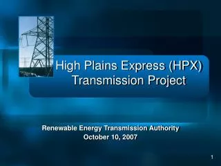 High Plains Express (HPX) Transmission Project