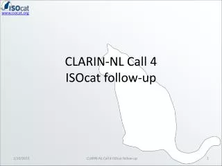 CLARIN-NL Call 4 ISOcat follow-up