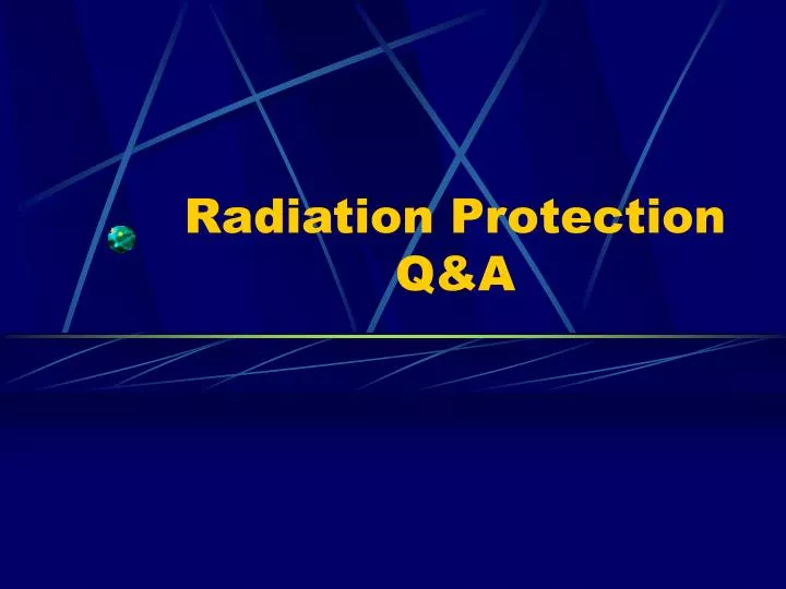 radiation protection q a