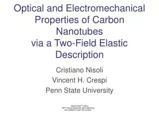 Optical and Electromechanical Properties of Carbon Nanotubes via a Two-Field Elastic Description