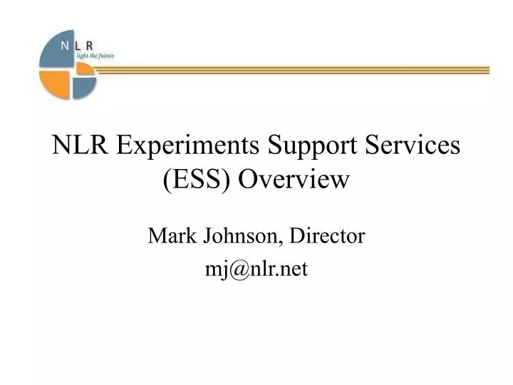 nlr experiments support services ess overview