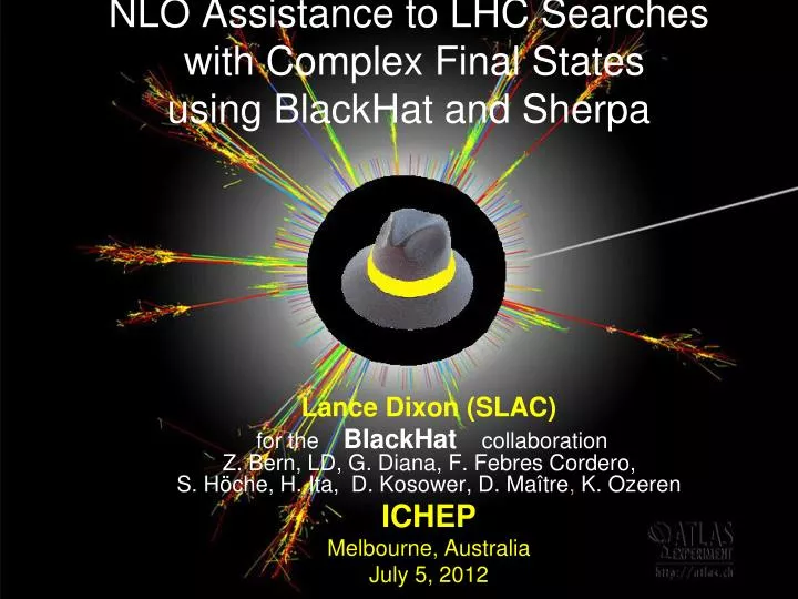 nlo assistance to lhc searches with complex final states using blackhat and sherpa