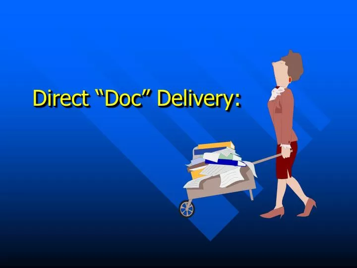 direct doc delivery