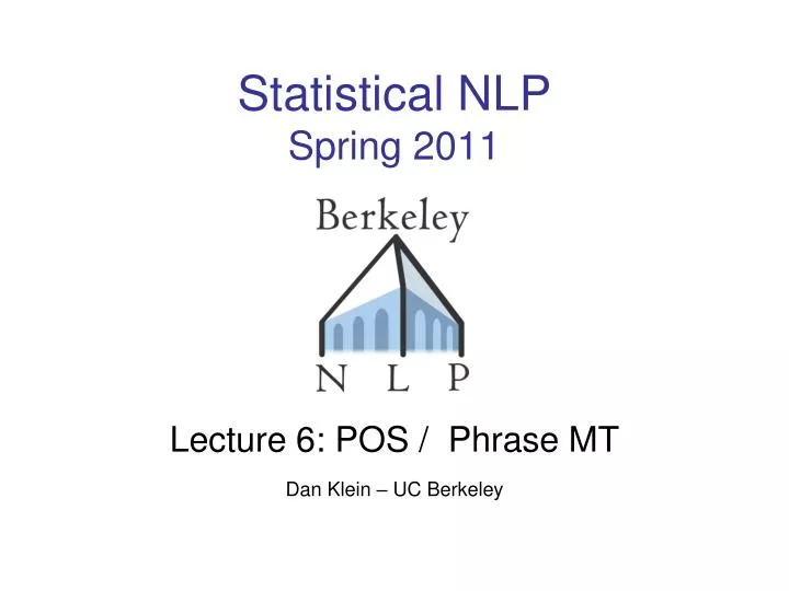 statistical nlp spring 2011