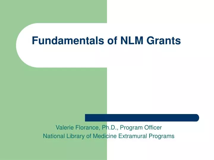 fundamentals of nlm grants