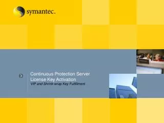 Continuous Protection Server License Key Activation
