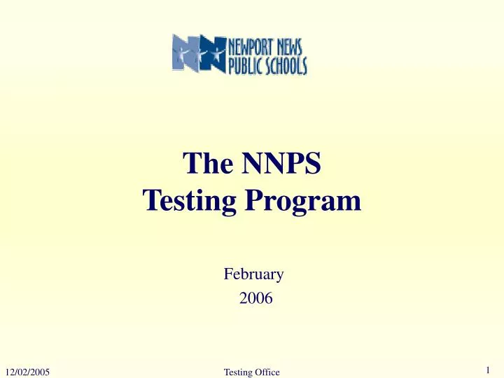 the nnps testing program