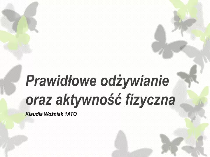 prawid owe od ywianie oraz aktywno fizyczna