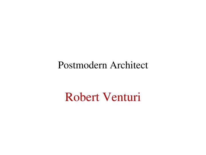 postmodern architect