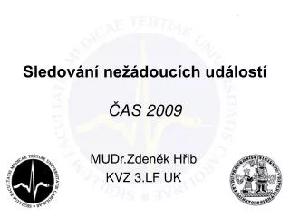 sledov n ne douc ch ud lost as 2009