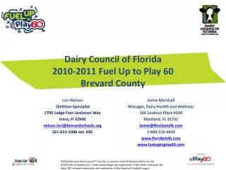 Dairy Council of Florida 2010-2011 Fuel Up to Play 60 Brevard County