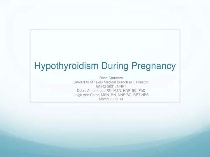 presentation of hypothyroidism during pregnancy