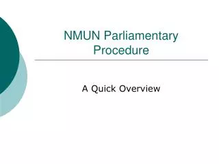 NMUN Parliamentary Procedure