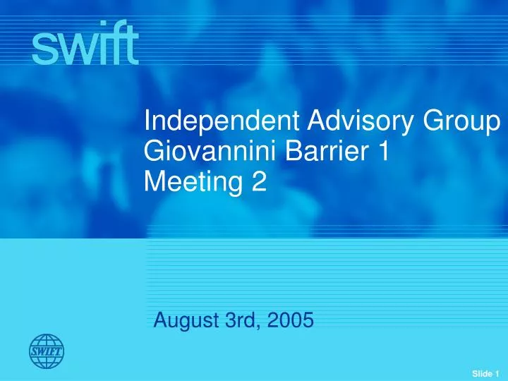 independent advisory group giovannini barrier 1 meeting 2