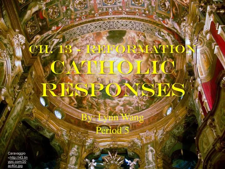 ch 13 reformation catholic responses
