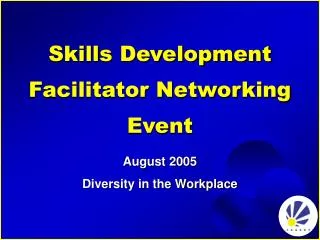 Skills Development Facilitator Networking Event
