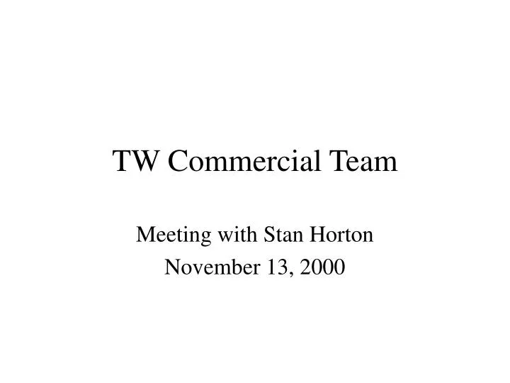 tw commercial team