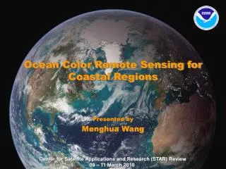 Ocean Color Remote Sensing for Coastal Regions