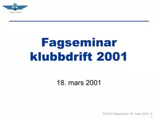 fagseminar klubbdrift 2001
