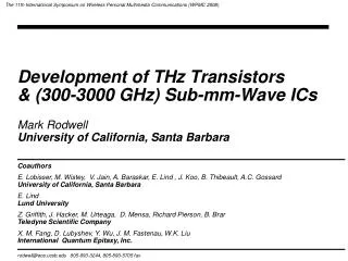 Development of THz Transistors &amp; (300-3000 GHz) Sub-mm-Wave ICs