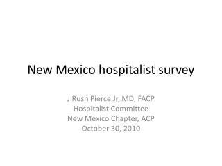 New Mexico hospitalist survey